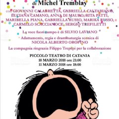 “Cognate” di Michel Tremblay al Piccolo Teatro di Catania 10-11 marzo
