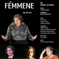 La fatica delle donne, con ironia. ‘Fèmmene’, con Nunzia Schiano, al Teatro Musco di Catania