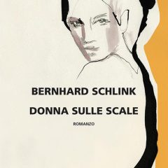 Ritratto di donna scomparsa: esce per Neri Pozza “Donna sulle scale” di Schlink