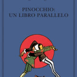 Il “Pinocchio” nell’interpretazione di Giorgio Manganelli